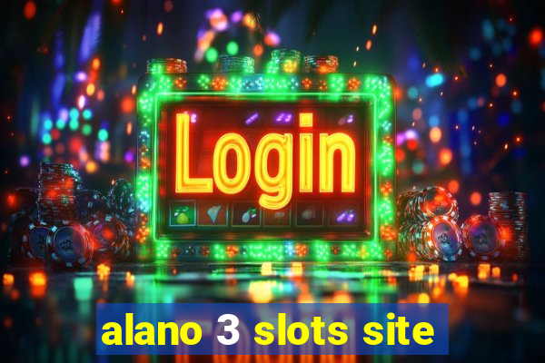 alano 3 slots site